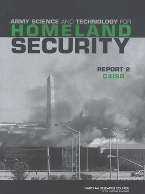 cover image of Army Science and Technology for Homeland Security, Report 2